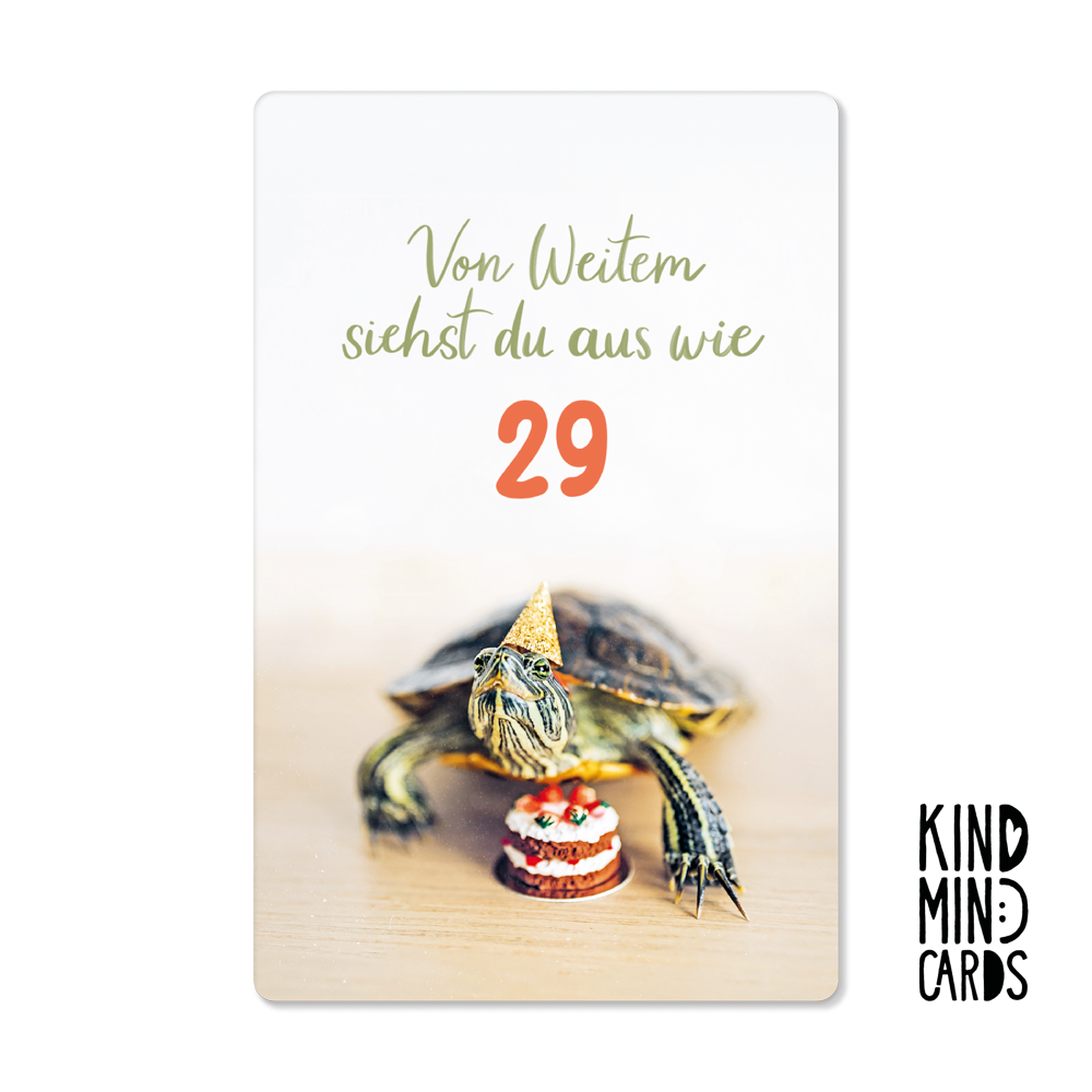 Postkarte "Von Weitem siehst du aus wie 29"
