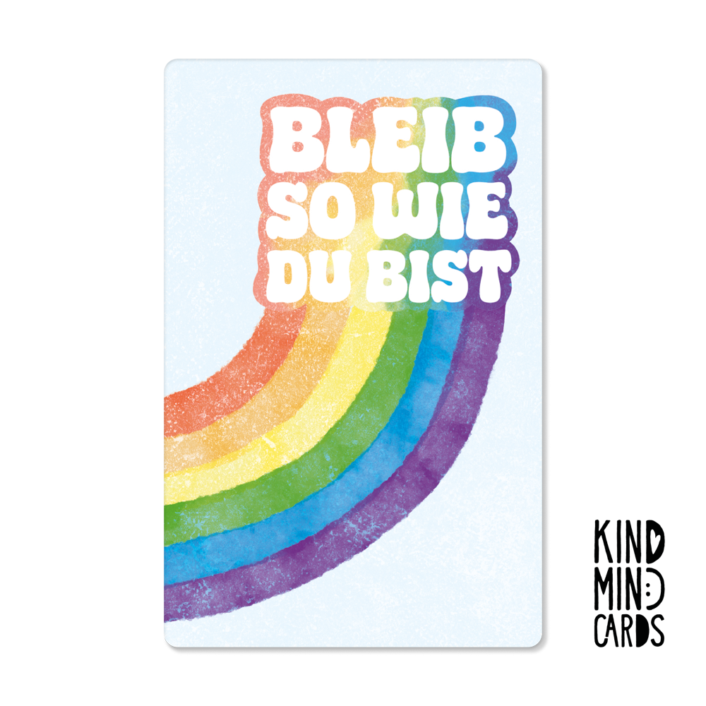 Postkarte "Bleib so wie du bist"