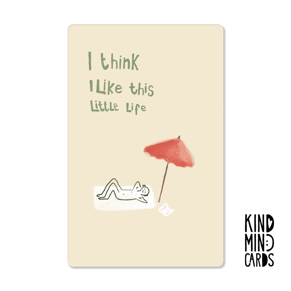 Postkarte "I think I like this little life"