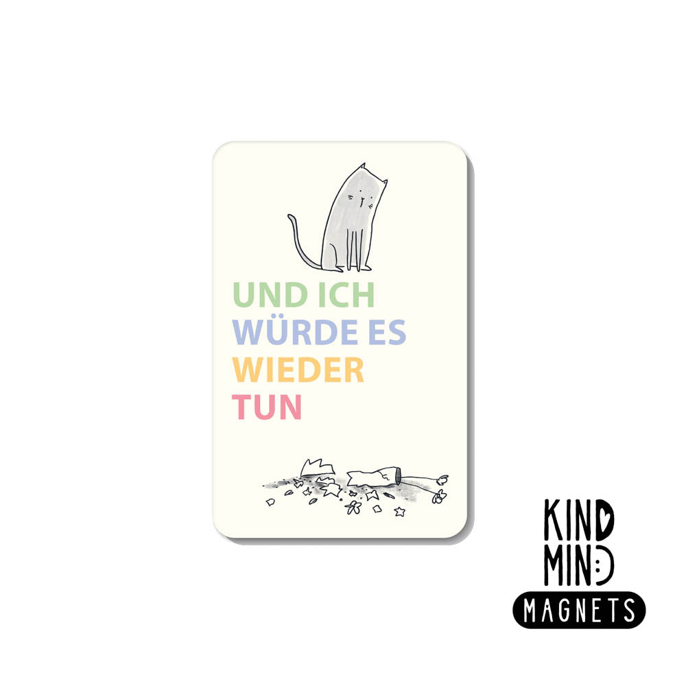 Magnet "Und ich würde es wieder tun"