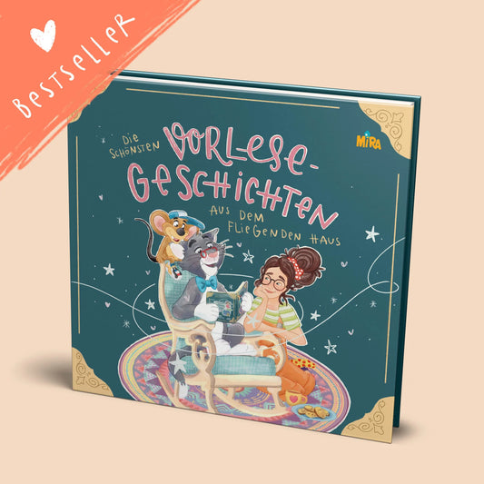 Die schönsten Vorlesegeschichten aus dem fliegenden Haus