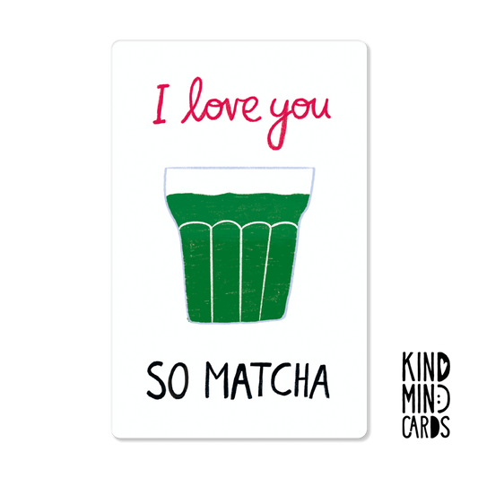 Postkarte "I love you so matcha"