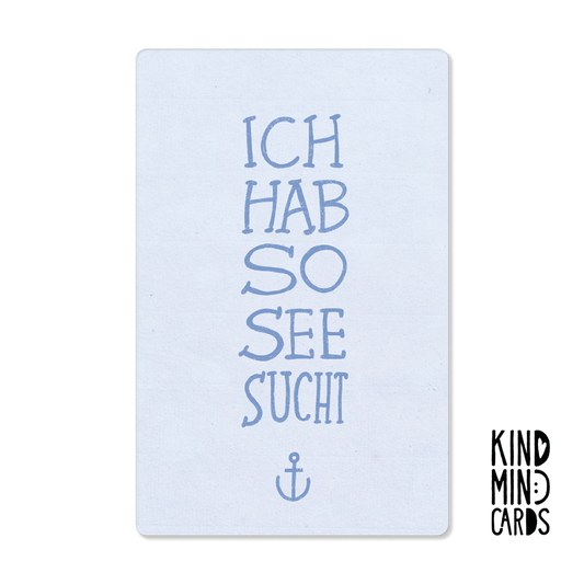 Postkarte "Ich hab so Seesucht"