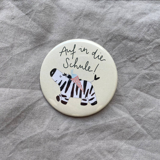Button "Auf in die Schule" Zebra